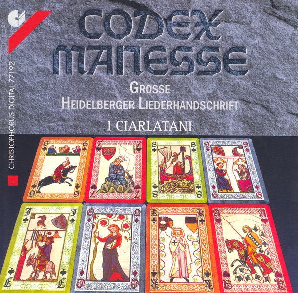 Alfonso X: Cantiga No. 109 - Von Horheim: Nu Enbeiz Ich Doch Des Trankes Nie - Vaqueiras: Kalenda Maya (Codex Manesse)
