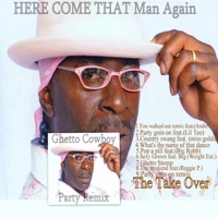 The Take Over - Ghetto Cowboy