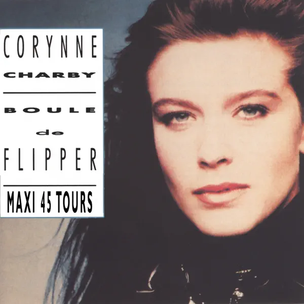 Boule de flipper (Maxi Club Version) — Corynne Charby