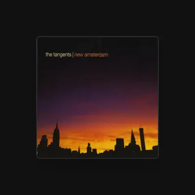 Listen to The Tangents, watch music videos, read bio, see tour dates & more!