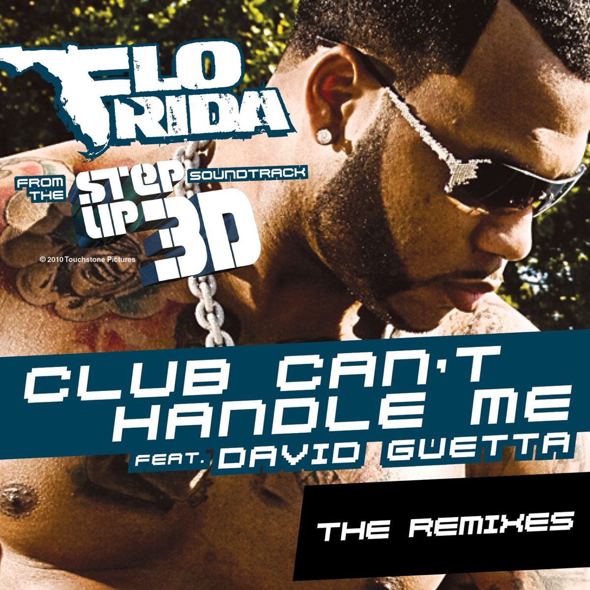 Club Can't Handle Me (feat. David Guetta) [From "Step Up 3D"] {The Remixes}  - EP by Flo Rida on Apple Music