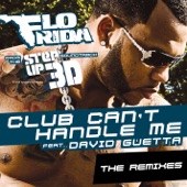 Club Can't Handle Me (feat. David Guetta) [From "Step Up 3D"] {The Remixes} - EP artwork
