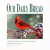 Our Daily Bread - Rise Up, Shepherd, and Follow
