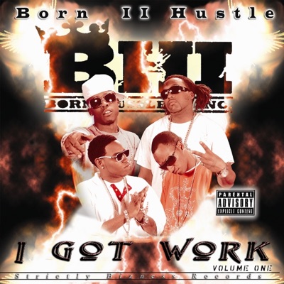 I Got Work