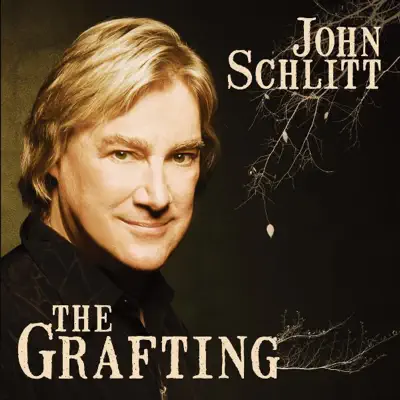 The Grafting - John Schlitt
