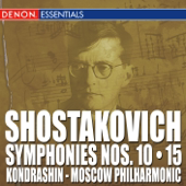 Shostakovich: Symphonies Nos. 10 & 15