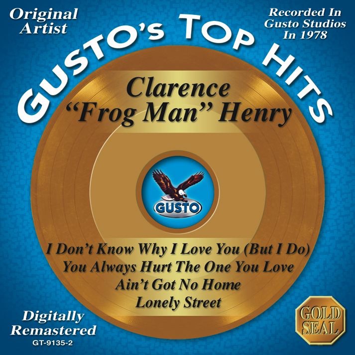 Обложка альбома «Gusto's Top Hits - EP» — Clarence "Frogman" Henry