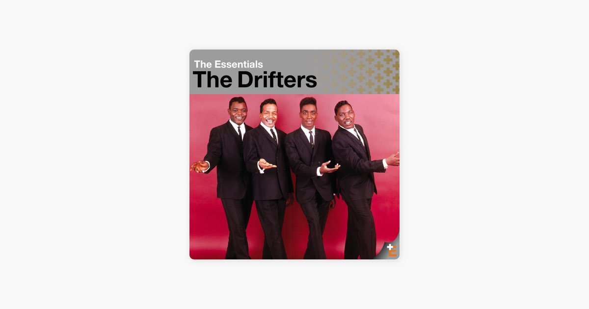 The Essentials: The Drifters - Album by The Drifters - Apple Music