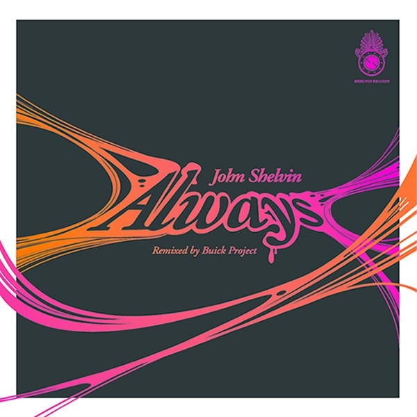 Обложка альбома «Always - EP» — John Shelvin