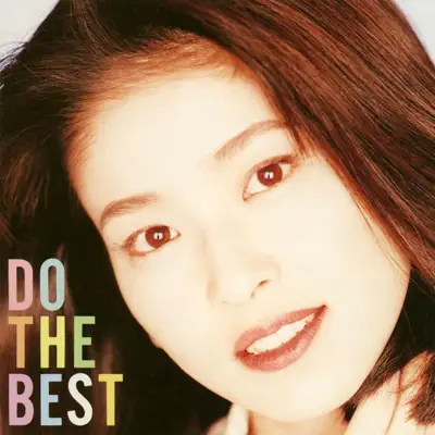 DO THE BEST - Moritaka Chisato