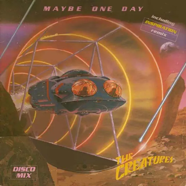 Maybe One Day (Original Mix) — The Creatures