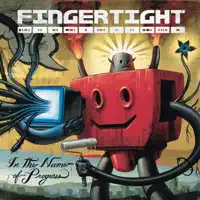 Things Have Changed — Fingertight