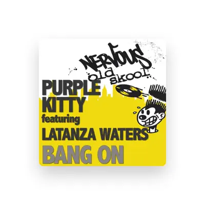Listen to Purple Kitty, watch music videos, read bio, see tour dates & more!