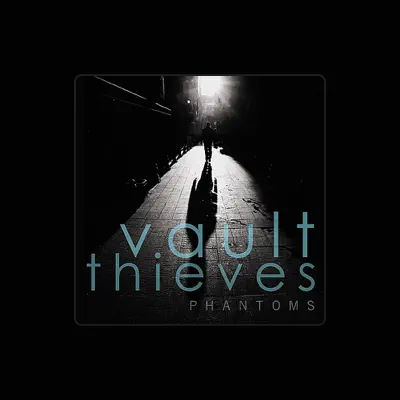 Listen to Vault Thieves, watch music videos, read bio, see tour dates & more!