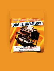 Poslechněte si interpreta Orgue Hammond Orchestra, sledujte hudební videa, přečtěte si životopis, podívejte se na data turné a další informace.