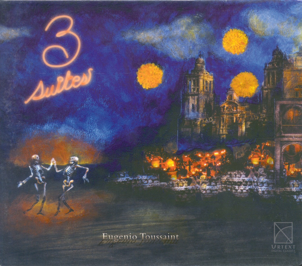 Обложка альбома «Toussaint, E.: Danzas de la Ciudad - Suite de las Ciencias - Dias de los Muertos Suite» — Jesus Medina & Camerata, La