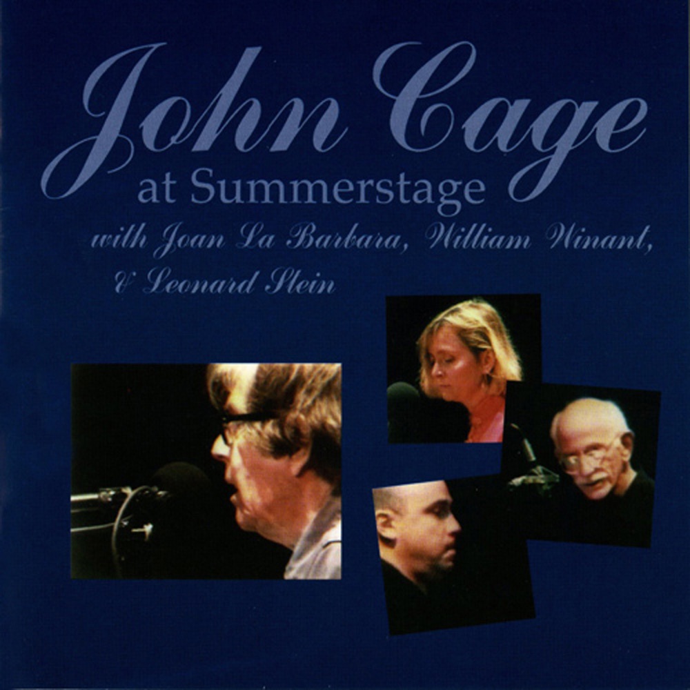 Обложка альбома «John Cage At Summerstage» — Joan La Barbara, Joe Killian, William Winant & Leonard Stein