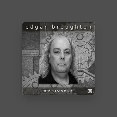 Listen to Edgar Broughton, watch music videos, read bio, see tour dates & more!