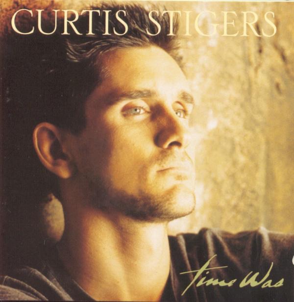 Обложка альбома «Time Was» — Curtis Stigers