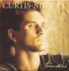 Curtis Stigers - Every Time You Cry