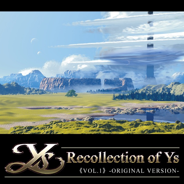 Recollection of Ys Vol.1 原曲篇