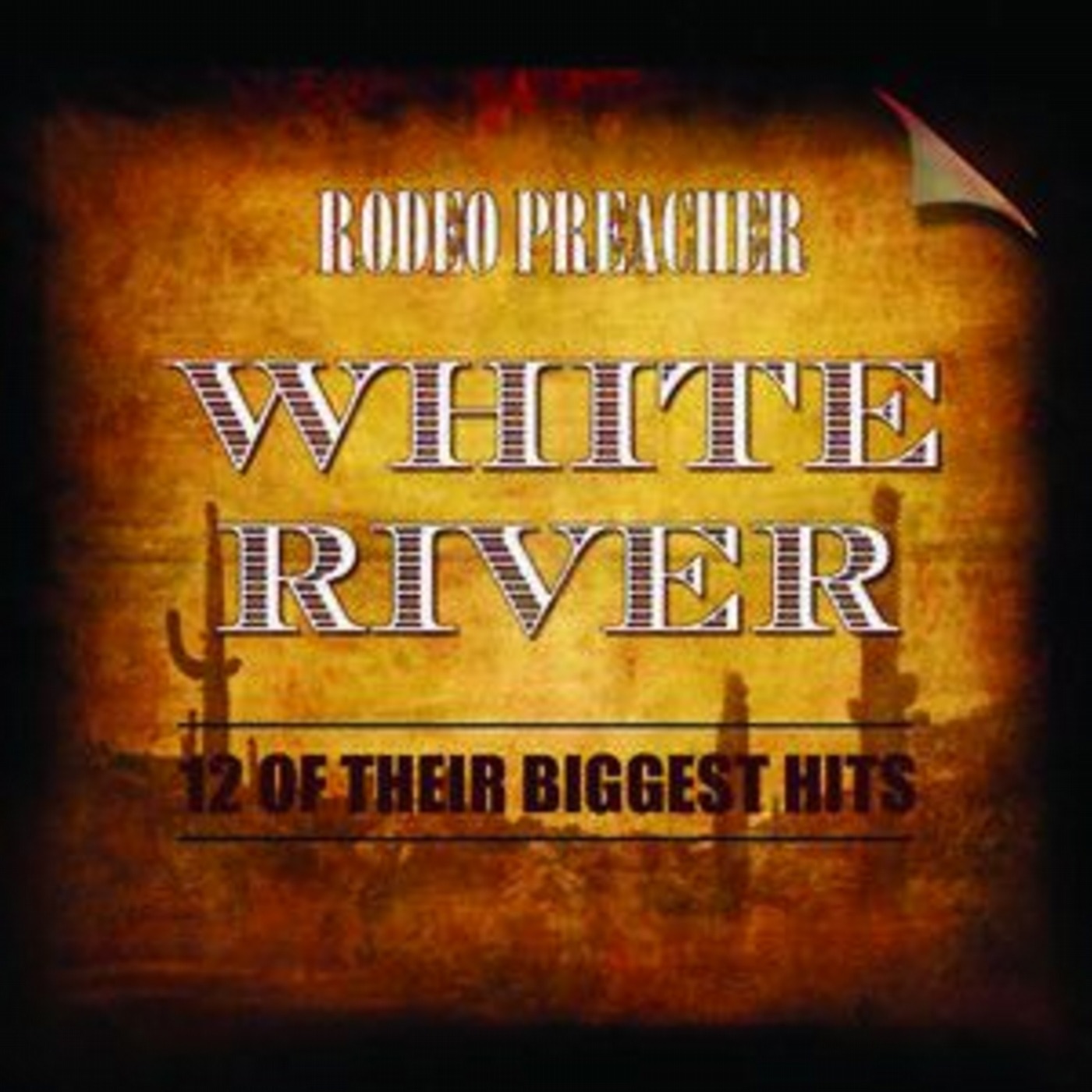White River: 12 of Their Biggest Hits
