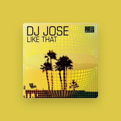 Listen to DJ José, watch music videos, read bio, see tour dates & more!
