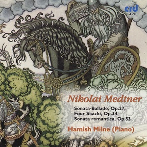 Medtner: Piano Music, Volume 5