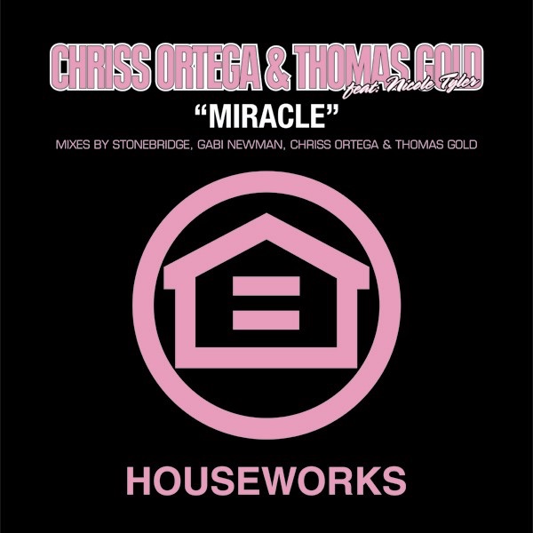 Miracle (feat. Nicole Tyler)