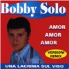 Bobby Solo - Una lacrima sul viso / English version