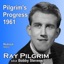 Pilgrim's Progress (1961) [feat. Ray Pilgrim, Bobby Stevens, Dick Jordan & The Happy Knights]