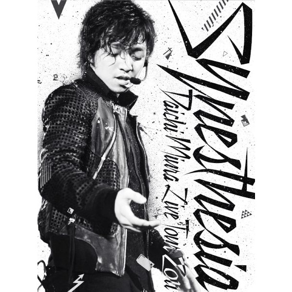 DAICHI MIURA LIVE TOUR 2011 〜Synesthesia〜 - EP