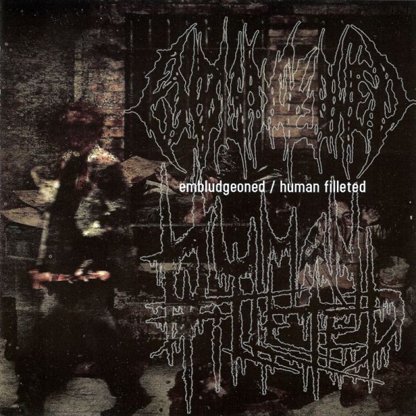 Split: Embludgeoned / Human Filleted album cover