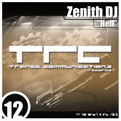 Zenith DJ - Hell (Love Parade Mix)