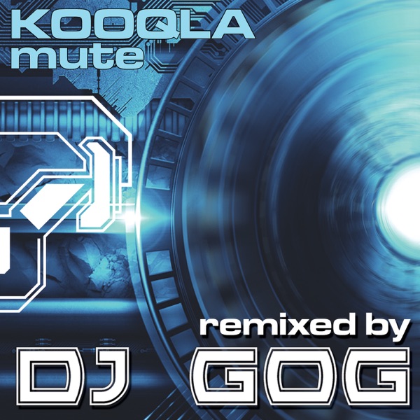 Mute (Remixed by DJ GOG)