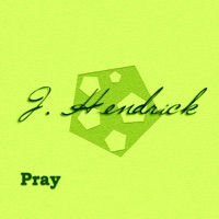 Pray - Single - Jeff Hendrick