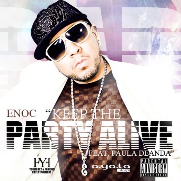 Party Alive (feat. Paula Deanda) - Single - ENOC & Paula DeAnda