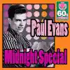 Paul Evans - Midnight Special (Remastered)