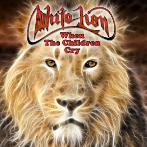 When The Children Cry (Original Studio Demo) - Single