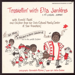 Travellin' With Ella Jenkins: A Bilingual Journey