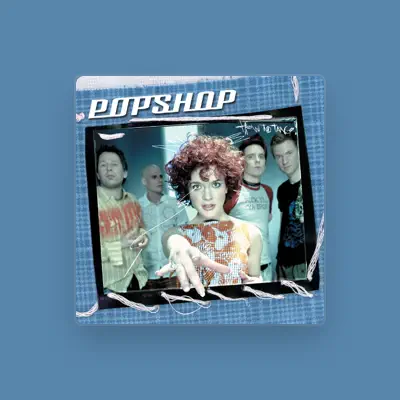 Listen to Popshop, watch music videos, read bio, see tour dates & more!