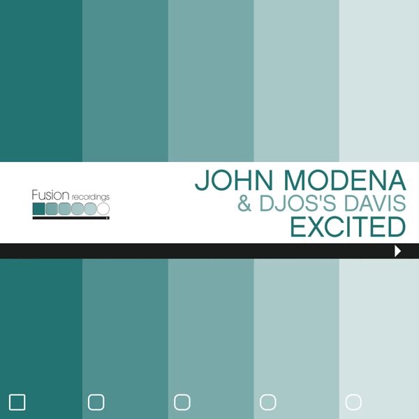 Обложка альбома «Excited» — John Modena & Djos's Davis