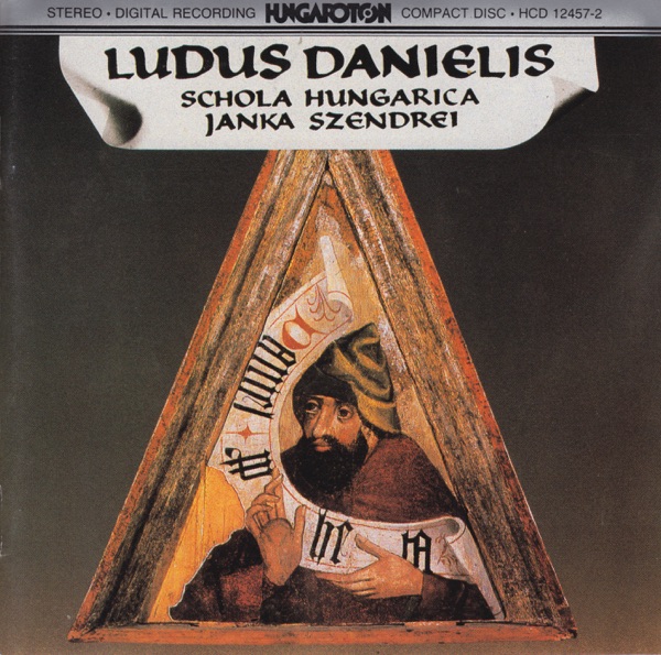 Ludus Danielis - Play of Daniel