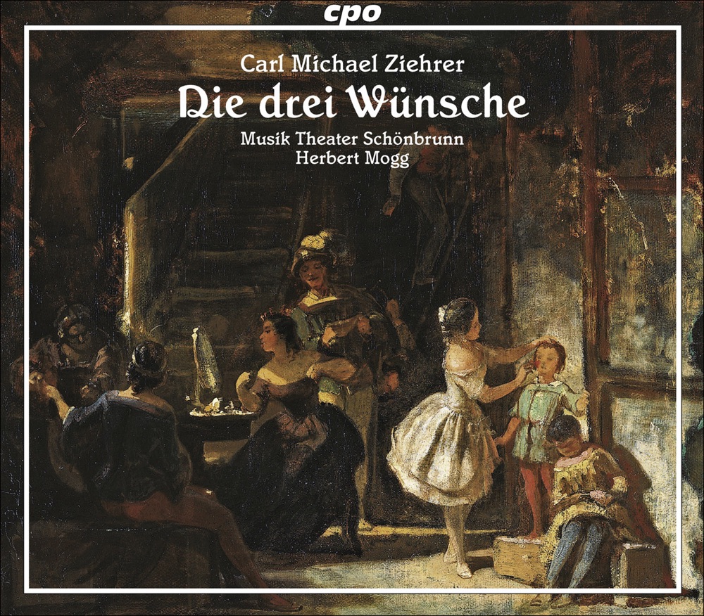 Обложка альбома «Ziehrer, C.M.: 3 Wunsche (Die) [Operetta]» — Volker Vogel, Donna Ellen, Cornelia Zink, Christian Bauer, Anne Wieben, Klement Slowioczek, Ariana Strahl, Valeriy Serkin, Lorena Espina, Anna Siminska, Michael Heim, Alfred Berger, Martin C. Turba, Lena Brandt, Julian Looman, Andreas Mittermayr, Nele Moser, Daniel Schostok, Peter Szeles, Schonbrunn Music Theater Choral Soloists, Schonbrunn Music Theater Orchestra & Herbert Mogg