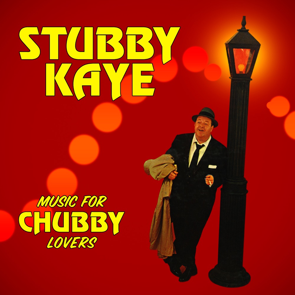 Обложка альбома «Music for Chubby Lovers» — Stubby Kaye