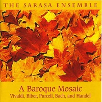 A Baroque Mosaic - The Sarasa Ensemble