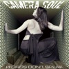 CAMERA SOUL - Words Don't Speak
