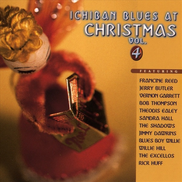 Ichiban Blues At Christmas, V*l. 4