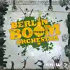 Berlin Boom Orchestra - Nicht Egal