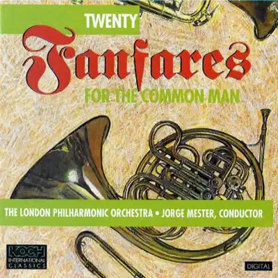 Twenty Fanfares for the Common Man - London Philharmonic Orchestra